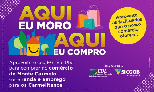 A CDL lança a campanha Aqui eu Moro, Aqui eu Compro para valorização do comércio local 