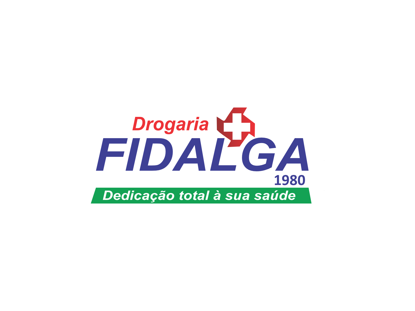 DROGARIA FIDALGA